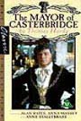 The Mayor Of Casterbridge (2 tape set)